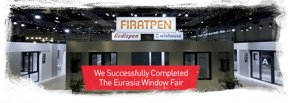 We Successfully Completed the Eurasia Window Fair